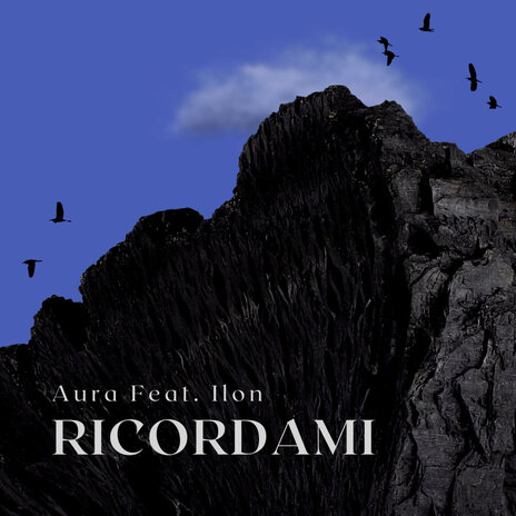 Ricordami ft. Ilon | Boomplay Music