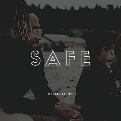 SAFE | Boomplay Music