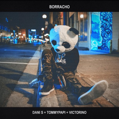 Borracho ft. Victorino & TommyPapi | Boomplay Music