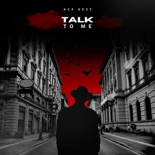 Talk To Me (Official Audio)