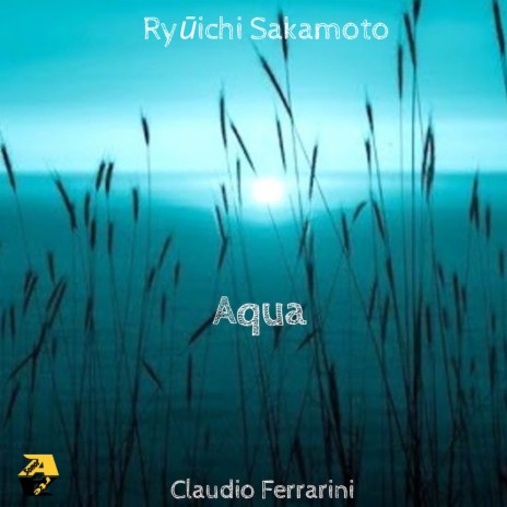 Ryūichi Sakamoto: Aqua (Arr. for flute by Claudio Ferrarini) | Boomplay Music