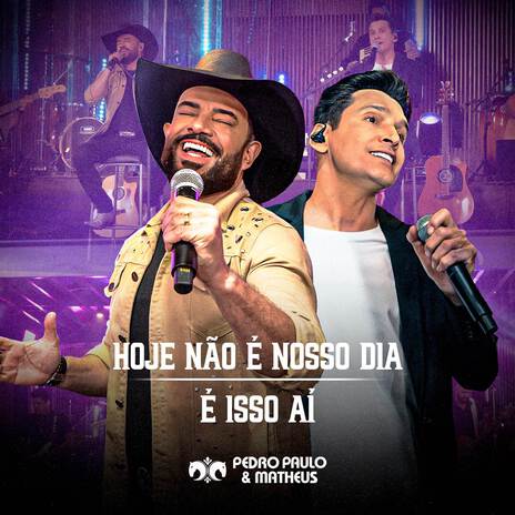 Hoje Não É Nosso Dia / É Isso Aí | Boomplay Music