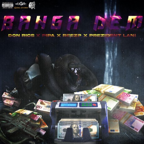 Banga Dem ft. Pipa, Prezident Lani & Reezp | Boomplay Music