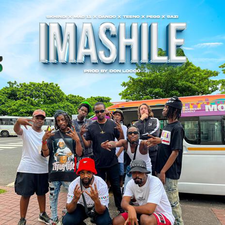 Imashile ft. Skhindi, Dando, Teeno, PEGG & Sazi