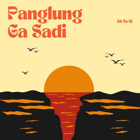 Panglung Ga Sadi | Boomplay Music