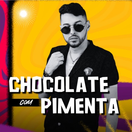 Chocolate Com Pimenta | Boomplay Music