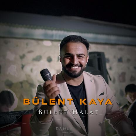 Efsane Serling Halay Şarkıları ft. Bülent Kaya & Bülent Halat | Boomplay Music