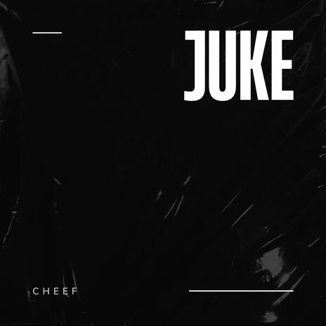 Juke | Boomplay Music