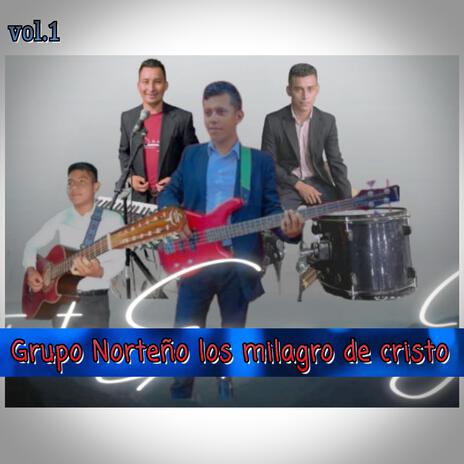 Paciente Espera en Jehová...Grupo Norteño Los Milagros de Cristo (Version orijinal) | Boomplay Music