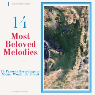 14 Most Beloved Melodies