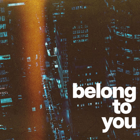 belong to you | Boomplay Music