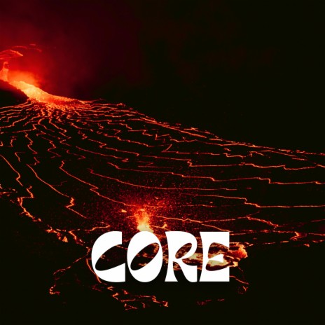 CORE | Boomplay Music