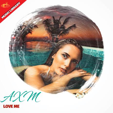 Love Me | Boomplay Music