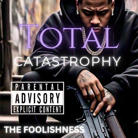 Total Catastrophy | Boomplay Music