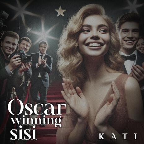 Oscar winning sisi | Boomplay Music