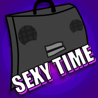 Sexy Time