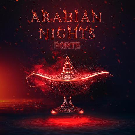 Arabian Nights | Boomplay Music