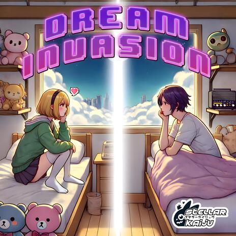 Dream Invasion | Boomplay Music