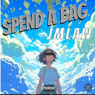 Spend a Bag (Radio Edit)