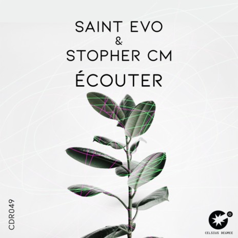 Ecouter (Original Mix) ft. Stopher CM