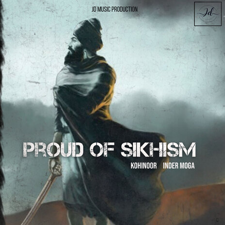 Proud of Sikhism ft. Inder Moga | Boomplay Music