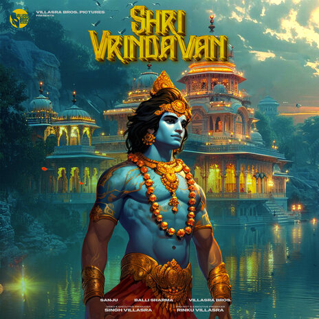 Shri Vrindavan ft. Balli Sharma & Villasra Bros. | Boomplay Music