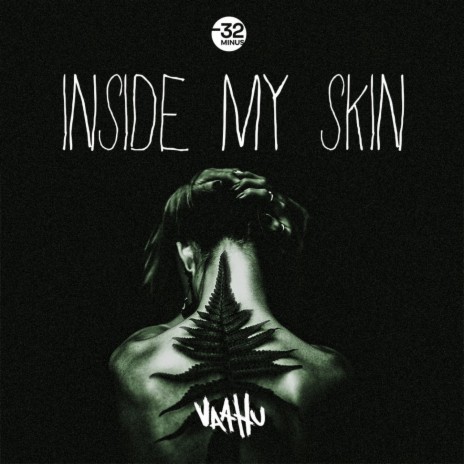 Inside my Skin | Boomplay Music