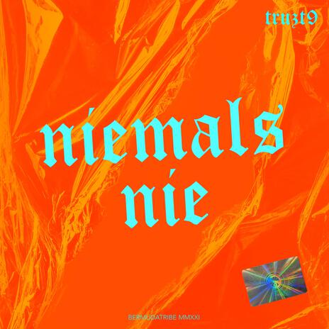 Niemals Nie | Boomplay Music