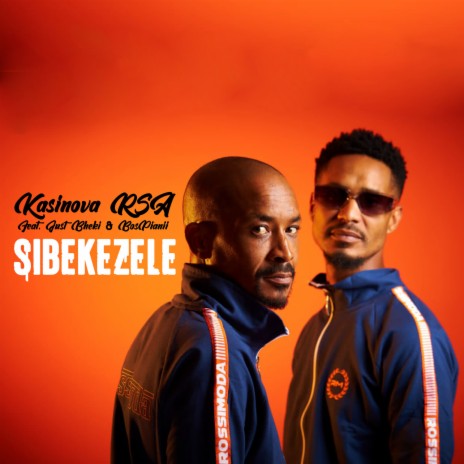 SIBEKEZELE ft. Just Bheki & BosPianii | Boomplay Music