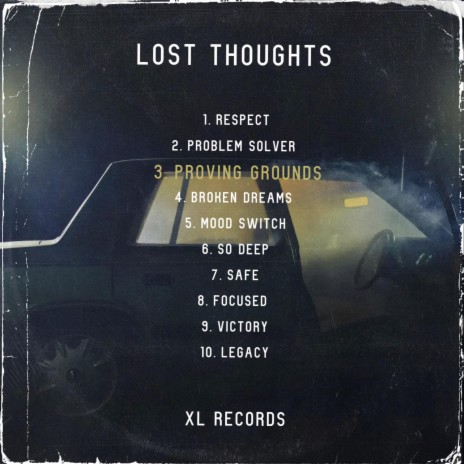 Proving Grounds (Lost Thoughts) ft. T LEE & Maverick