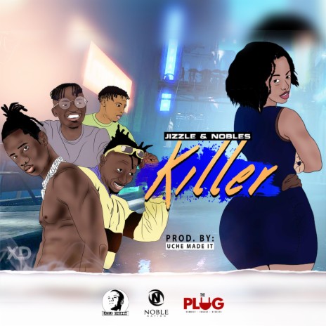 Killer ft. Nobles | Boomplay Music