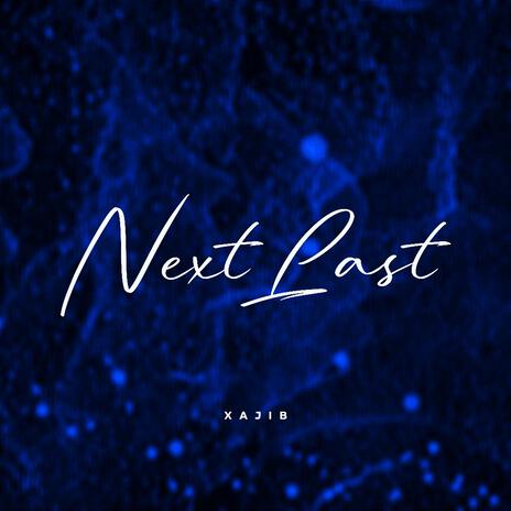 Next Last | Boomplay Music