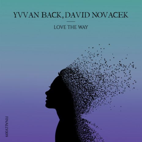 Love The Way (Radio Edit) ft. David Novacek