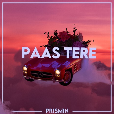 Paas Tere | Boomplay Music