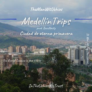 Medellin Trips