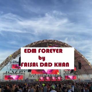 EDM Forever