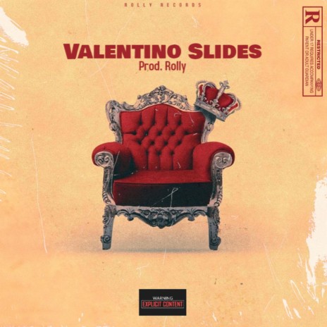 Valentino Slides ft. A.J. & Calyboi