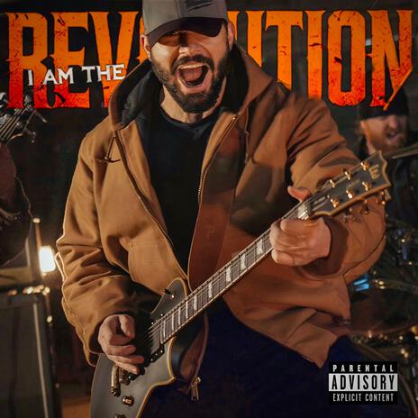 I Am The Revolution | Boomplay Music