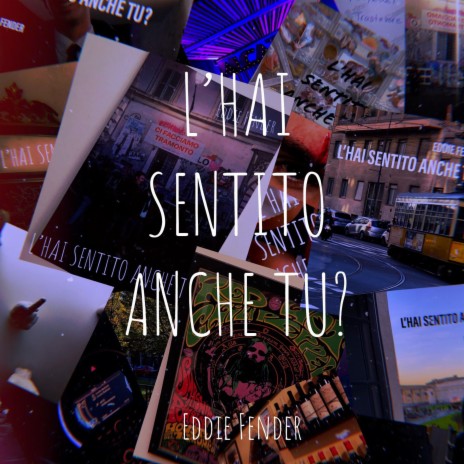 L'hai sentito anche Tu? | Boomplay Music