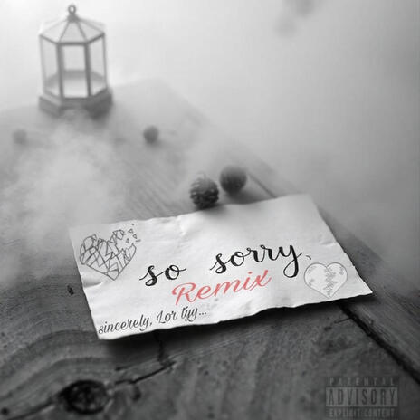 So Sorry (Remix) | Boomplay Music