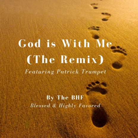 God is With Me_The Remix ft. Patrick Trumpet | Boomplay Music