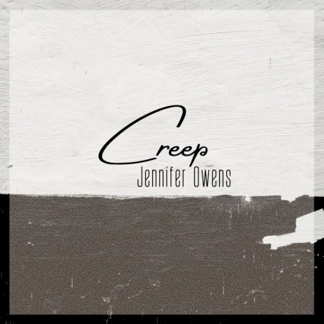 Creep | Boomplay Music