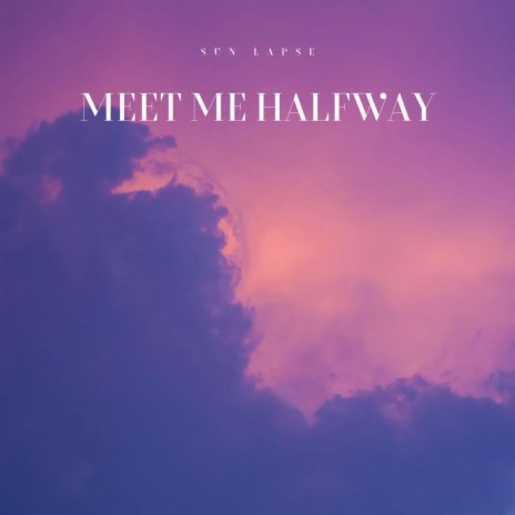 Meet Me Halfway | Boomplay Music
