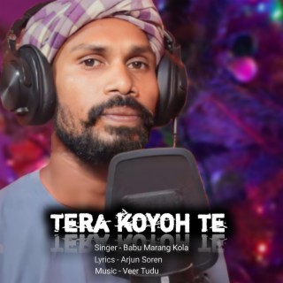 Tera koyoh te