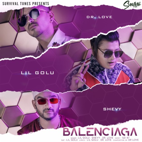 Balenciaga ft. Shevy & Dr. Love | Boomplay Music