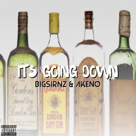 Its Going Down ft. BigSirNz | Boomplay Music