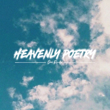 Heavenly Poetry | Boomplay Music