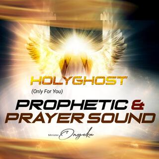 Holyghost ((Only For You) Prayer Instrumental)