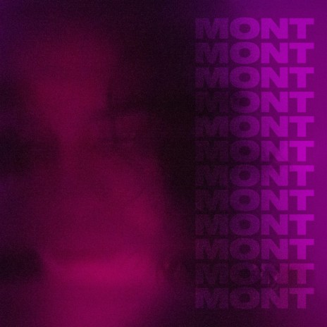 Mont | Boomplay Music