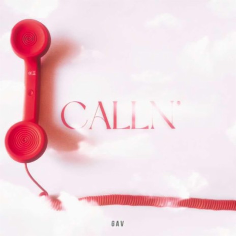 calln' | Boomplay Music